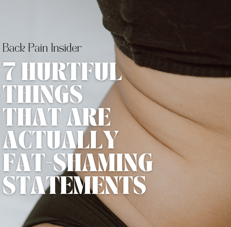 7 Hurtful Things That Are Actually Fat-Shaming Statements