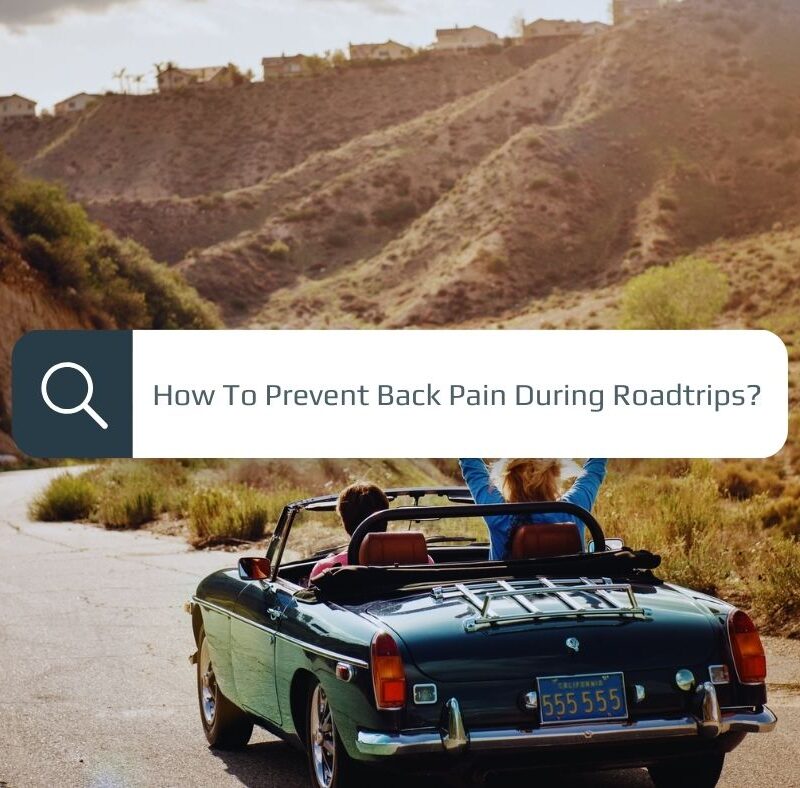 How To Prevent Back Pain During Road Trips