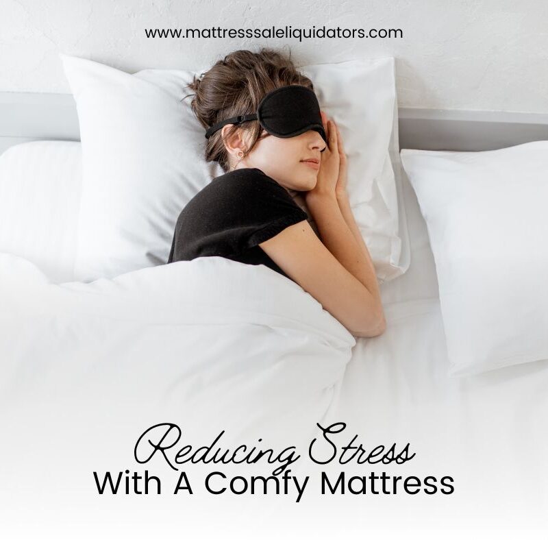 Reducing Stress with a Comfy Orange County Mattress