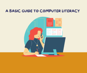 Why is computer literacy important?