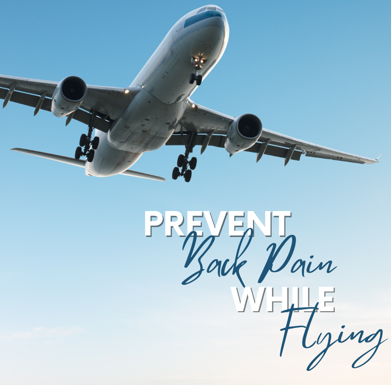 Prevent Back Pain While Flying