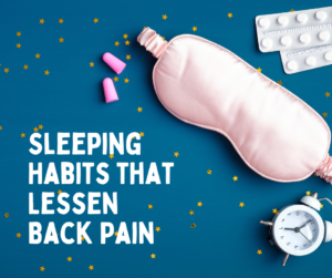 Follow these sleeping to discourage back pain.